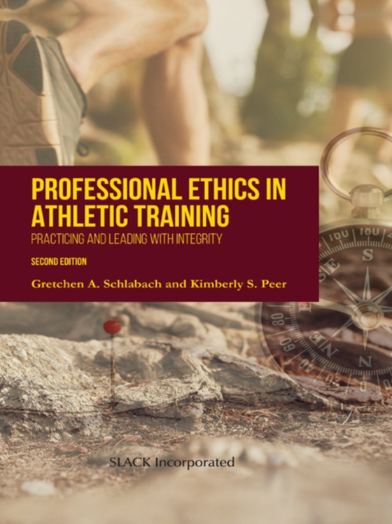Professional Ethics in Athletic Training (e-bog) af Peer, Kimberly S.
