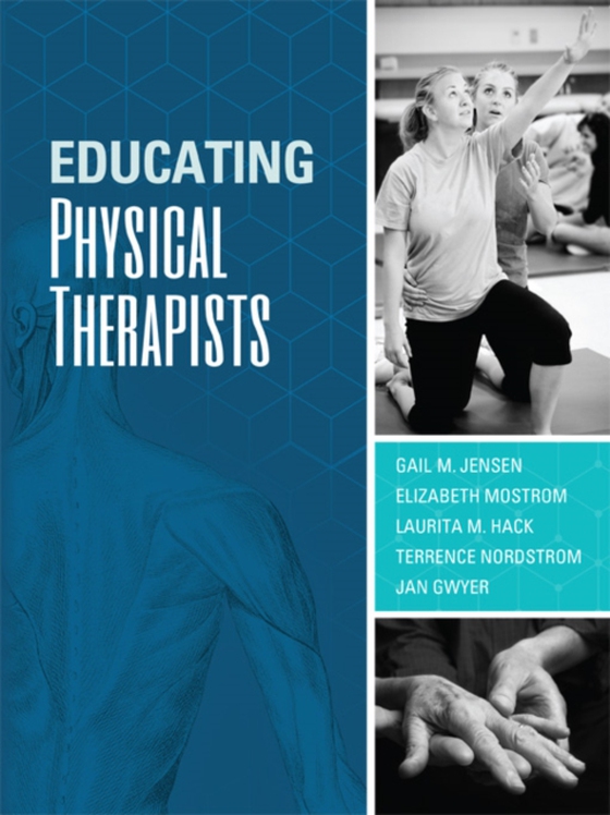 Educating Physical Therapists (e-bog) af -