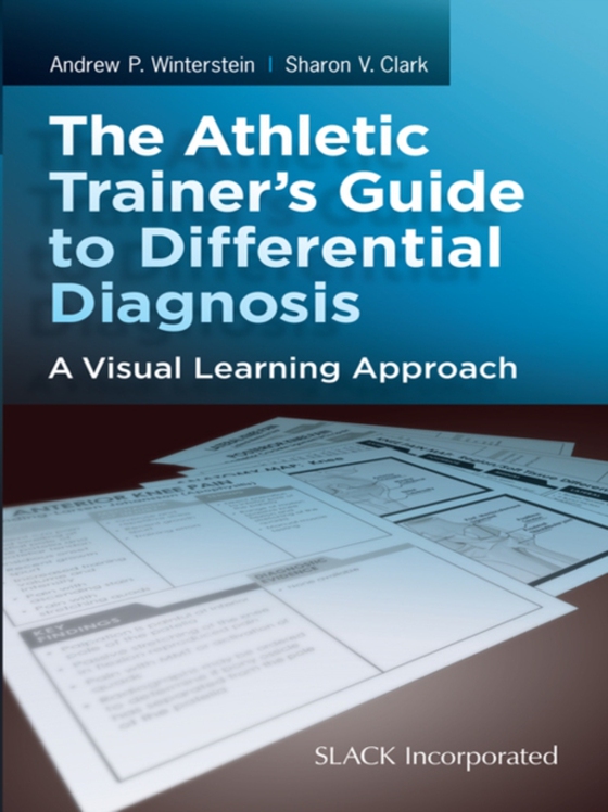 Athletic Trainer's Guide to Differential Diagnosis (e-bog) af Clark, Sharon V.