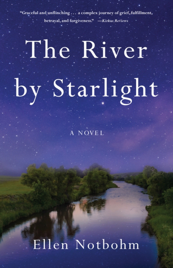 River by Starlight (e-bog) af Notbohm, Ellen