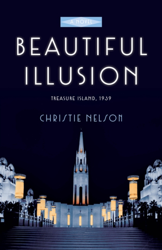 Beautiful Illusion (e-bog) af Nelson, Christie