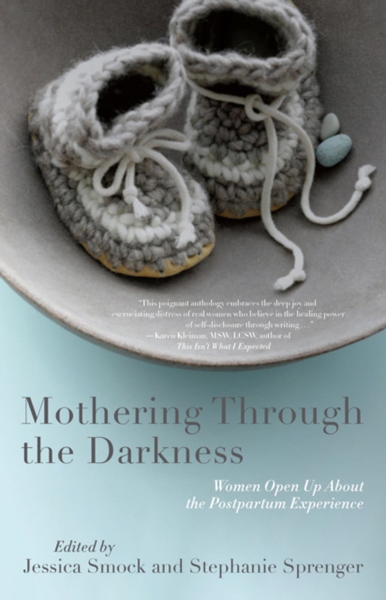 Mothering Through the Darkness (e-bog) af -