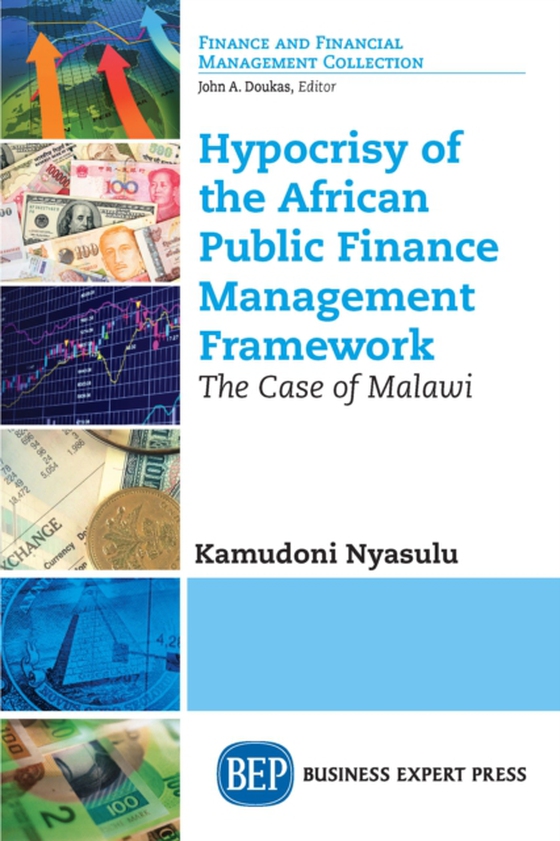 Hypocrisy of the African Public Finance Management Framework (e-bog) af Nyasulu, Kamudoni