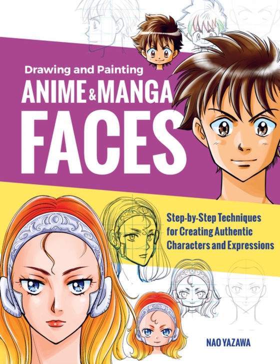 Drawing and Painting Anime and Manga Faces (e-bog) af Yazawa, Nao