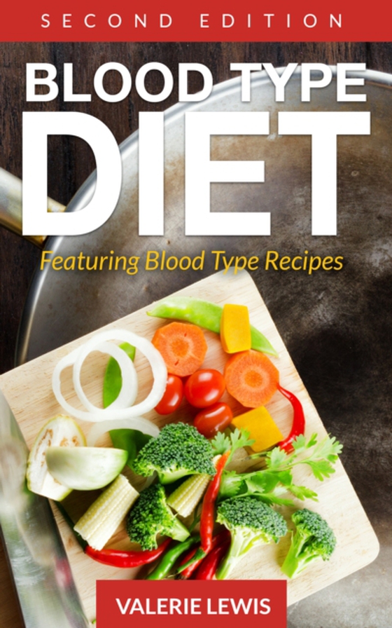 Blood Type Diet [Second Edition]