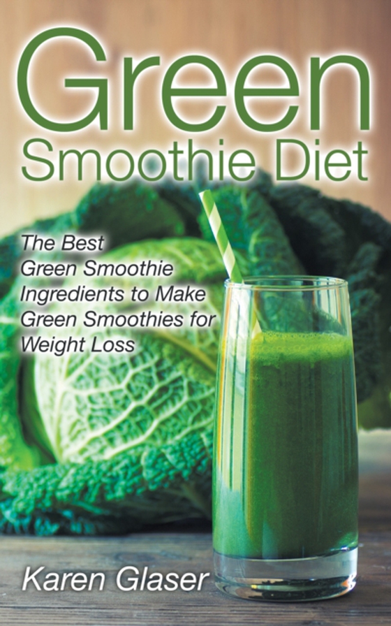 Green Smoothie Diet