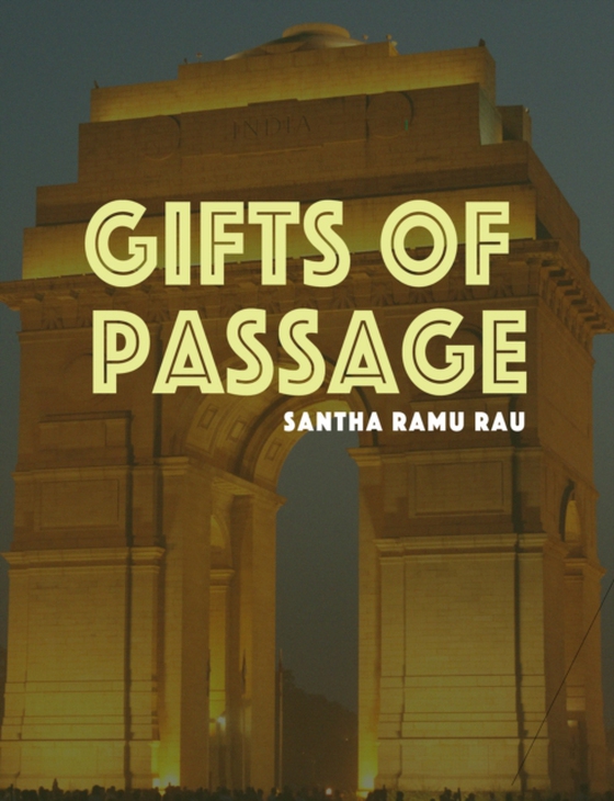 Gifts of Passage (e-bog) af Rau, Santha Rama