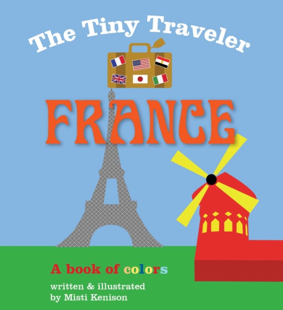 Tiny Traveler: France (e-bog) af -