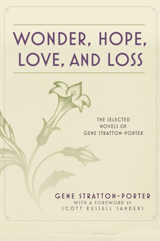 Wonder, Hope, Love, and Loss (e-bog) af Stratton-Porter, Gene