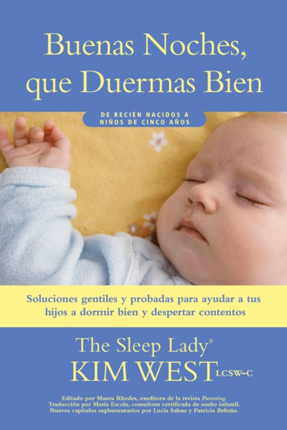 Buenas noches, que duermas bien: un manual para ayudar a tus hijos a dormir bien y despertar contentos (e-bog) af West, Kim