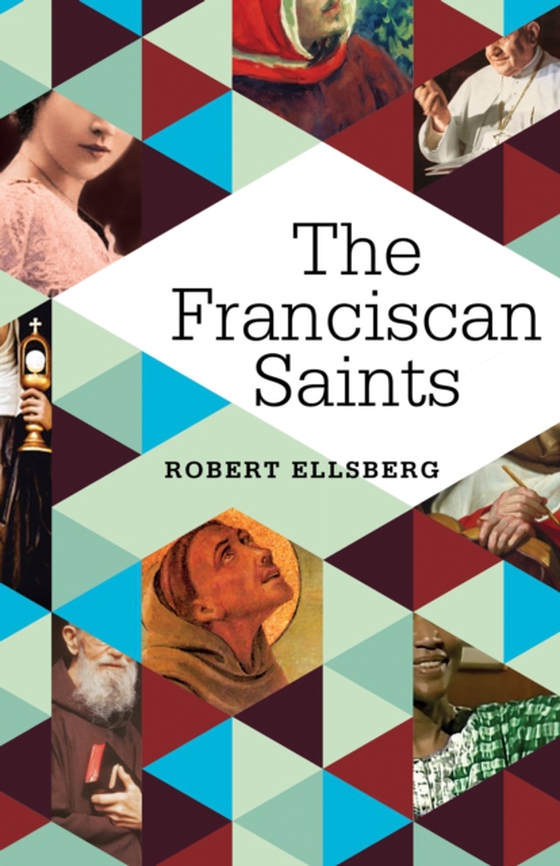 Franciscan Saints (e-bog) af Ellsberg, Robert