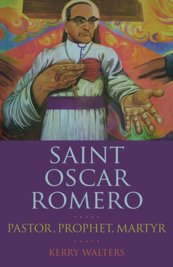 Saint Oscar Romero (e-bog) af Walters, Kerry