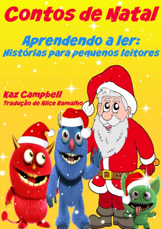 O Natal Dos Monstrinhos (e-bog) af Campbell, Kaz