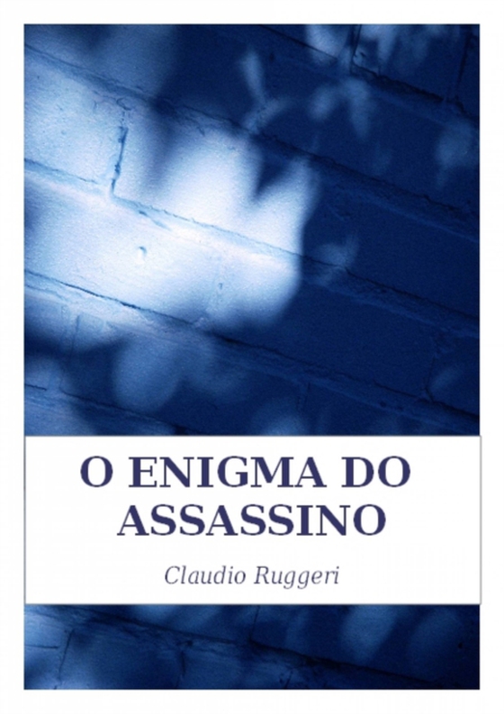 O Enigma Do Assassino (e-bog) af Ruggeri, Claudio