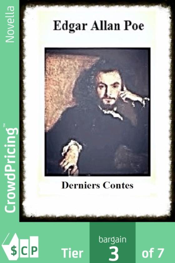 Edgar Allan Poe;  Derniers Contes (e-bog) af Antoine Arru