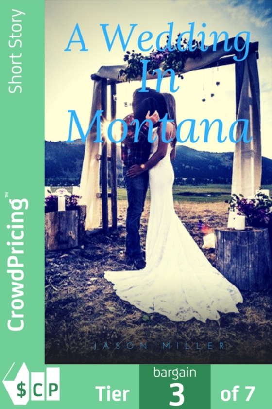 Wedding In Montana (e-bog) af Jason miller