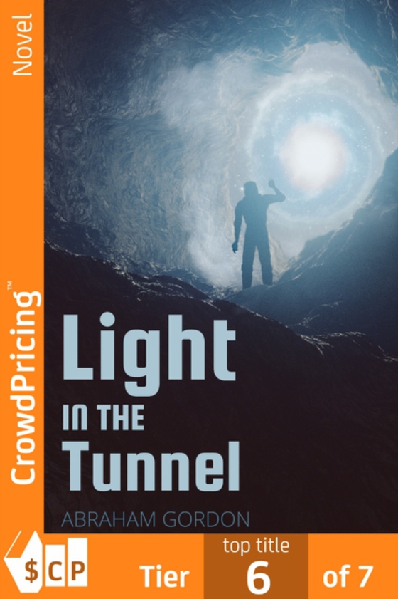 Light in the Tunnel (e-bog) af Abraham Gordon