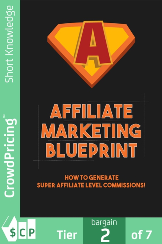 Affiliate Marketing Blueprint (e-bog) af John Hawkins