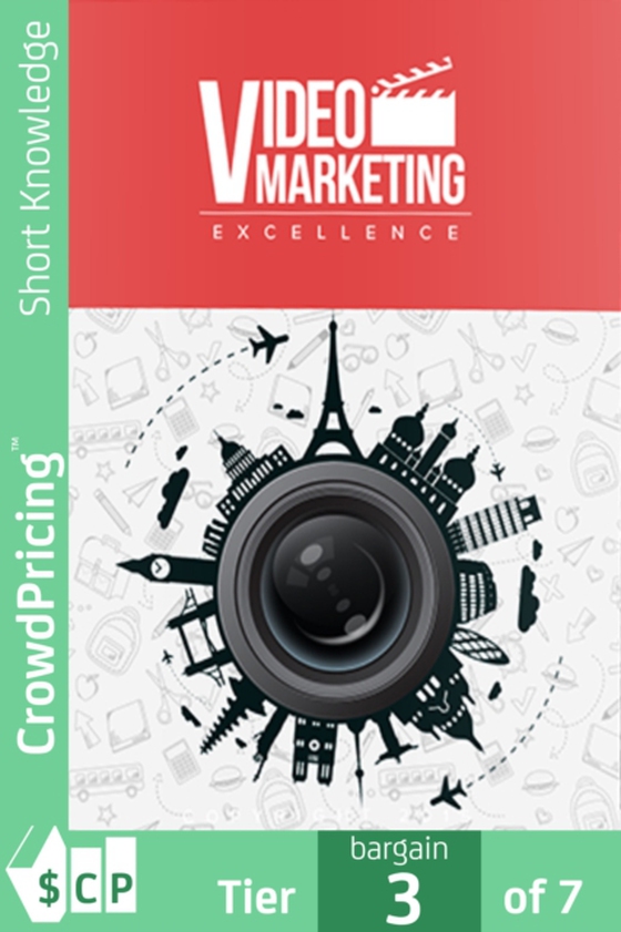 Video Marketing Excellence