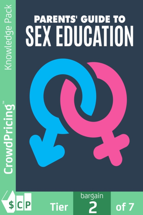 Parents' Guide to Sex Education (e-bog) af Frank Kern