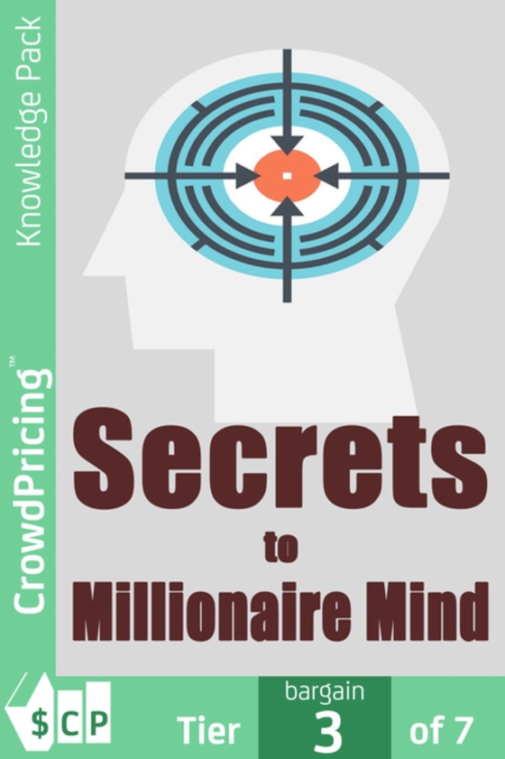 Secrets to a Millionaire Mind