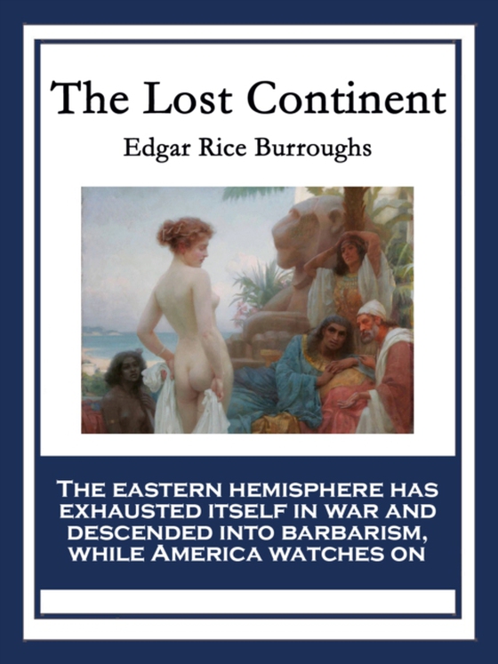 Lost Continent (e-bog) af Burroughs, Edgar Rice