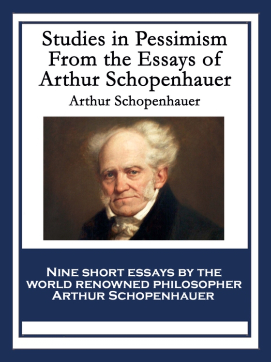 Studies in Pessimism (e-bog) af Schopenhauer, Arthur