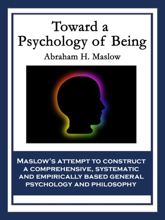 Toward a Psychology of Being