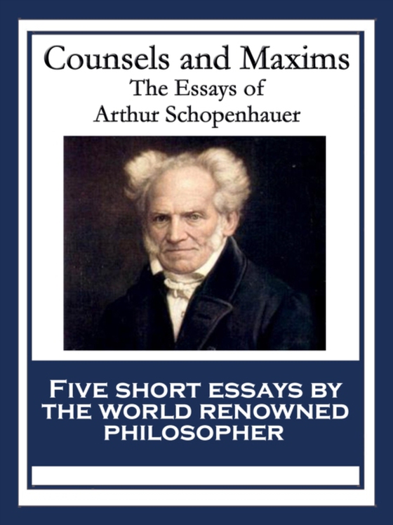 Counsels and Maxims (e-bog) af Schopenhauer, Arthur