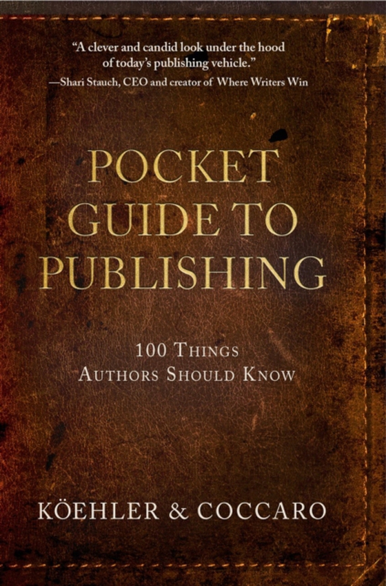 Pocket Guide to Publishing (e-bog) af Coccaro, Joe