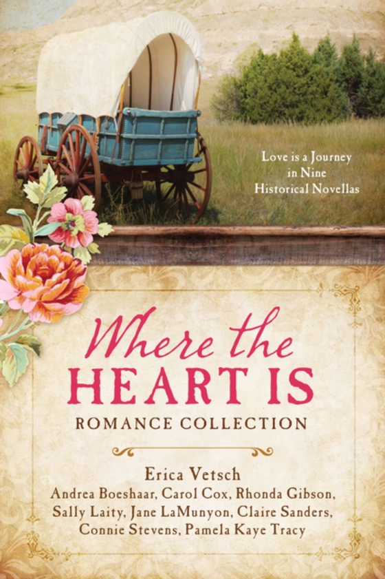 Where the Heart Is Romance Collection (e-bog) af Vetsch, Erica