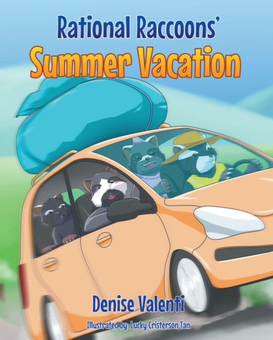 Rational Raccoons' Summer Vacation (e-bog) af Valenti, Denise