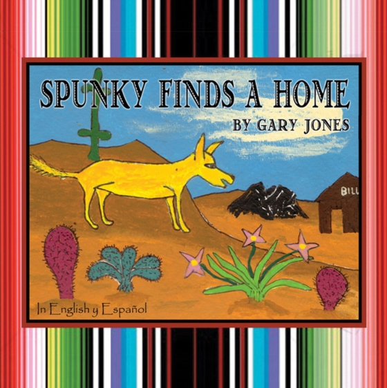 Spunky Finds A Home (e-bog) af Jones, Gary