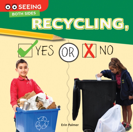 Recycling, Yes or No (e-bog) af Palmer, Erin