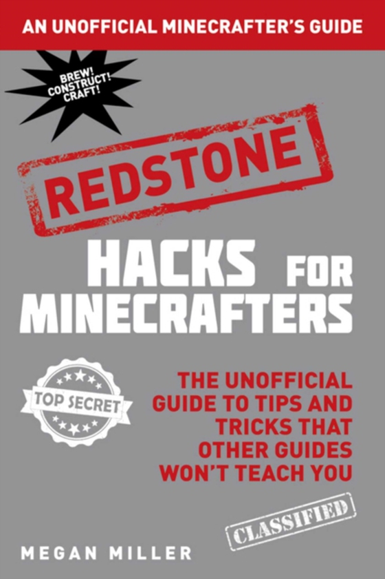 Hacks for Minecrafters: Redstone (e-bog) af Miller, Megan