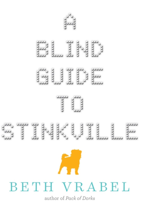 Blind Guide to Stinkville