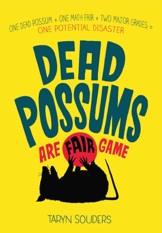 Dead Possums Are Fair Game (e-bog) af Souders, Taryn