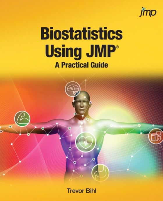 Biostatistics Using JMP