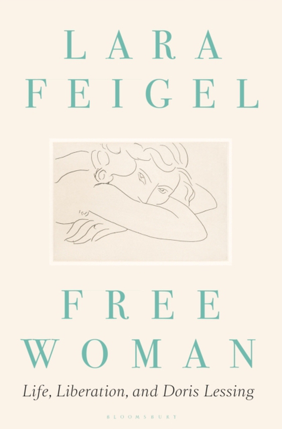 Free Woman (e-bog) af Lara Feigel, Feigel