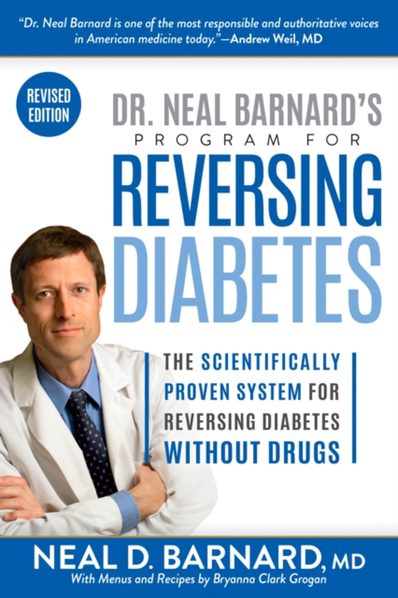 Dr. Neal Barnard's Program for Reversing Diabetes (e-bog) af Barnard, Neal