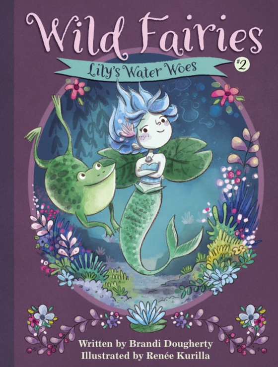 Wild Fairies #2: Lily's Water Woes (e-bog) af Dougherty, Brandi