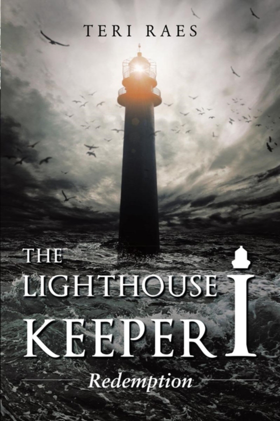 Lighthouse Keeper I (e-bog) af Raes, Teri