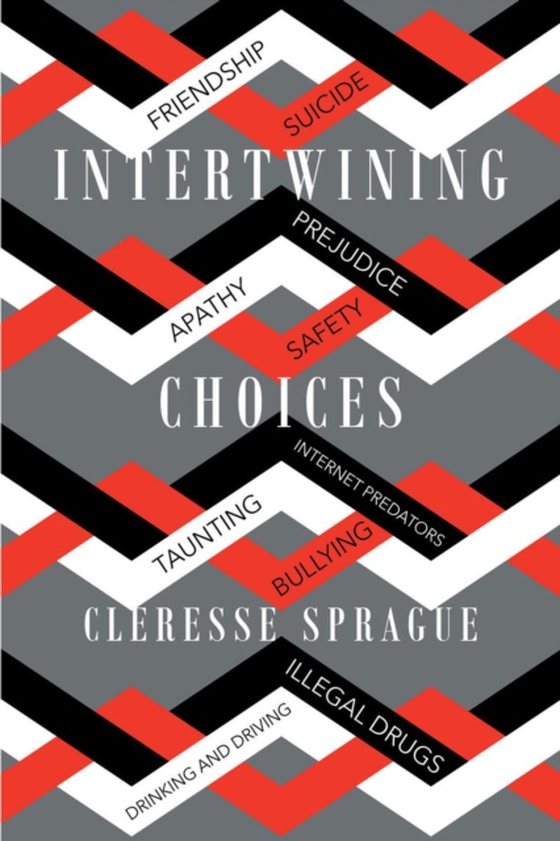 Intertwining Choices (e-bog) af Sprague, Cleresse