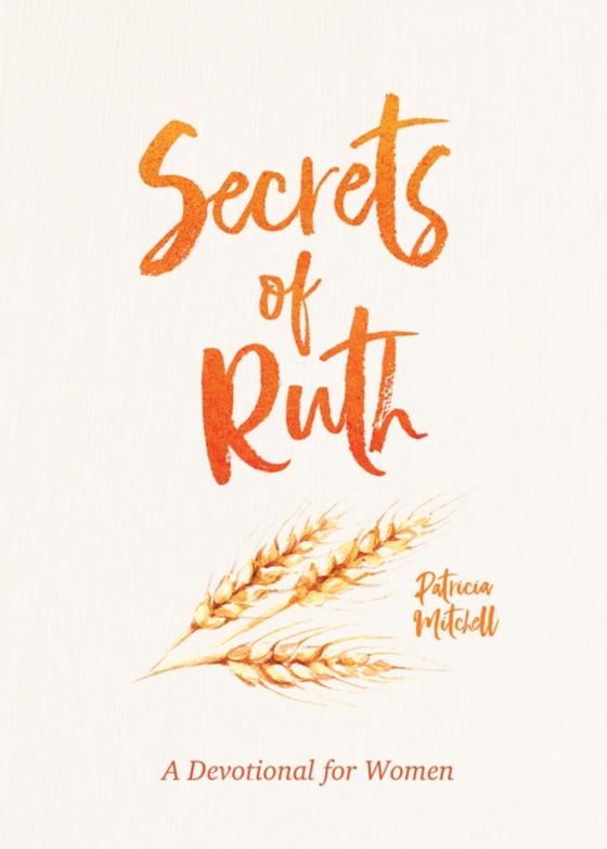 Secrets of Ruth