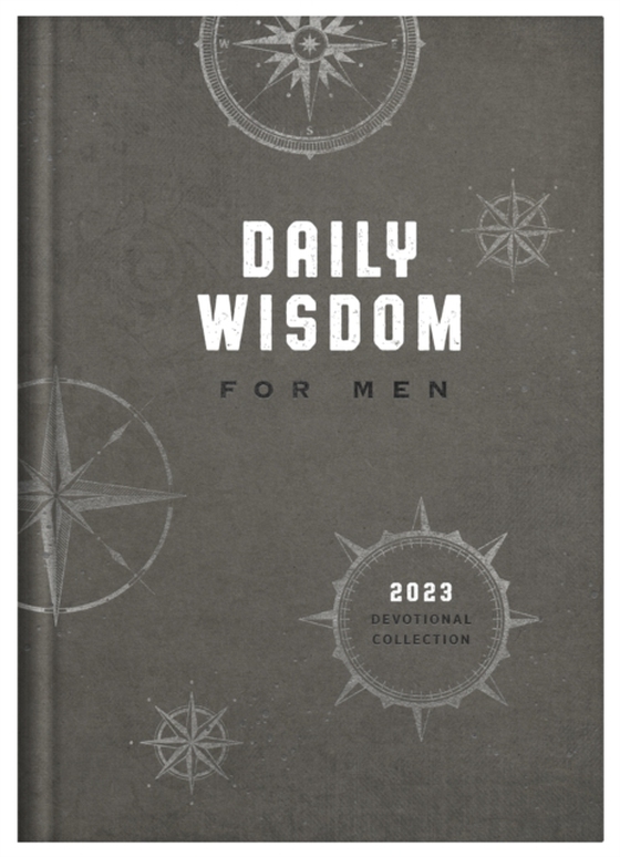 Daily Wisdom for Men 2023 Devotional Collection (e-bog) af Staff, Compiled by Barbour