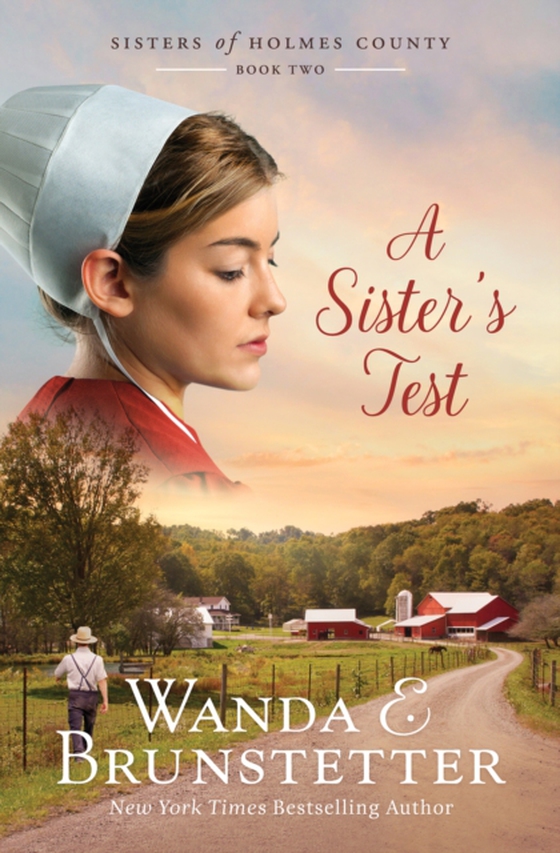 Sister's Test (e-bog) af Brunstetter, Wanda E.