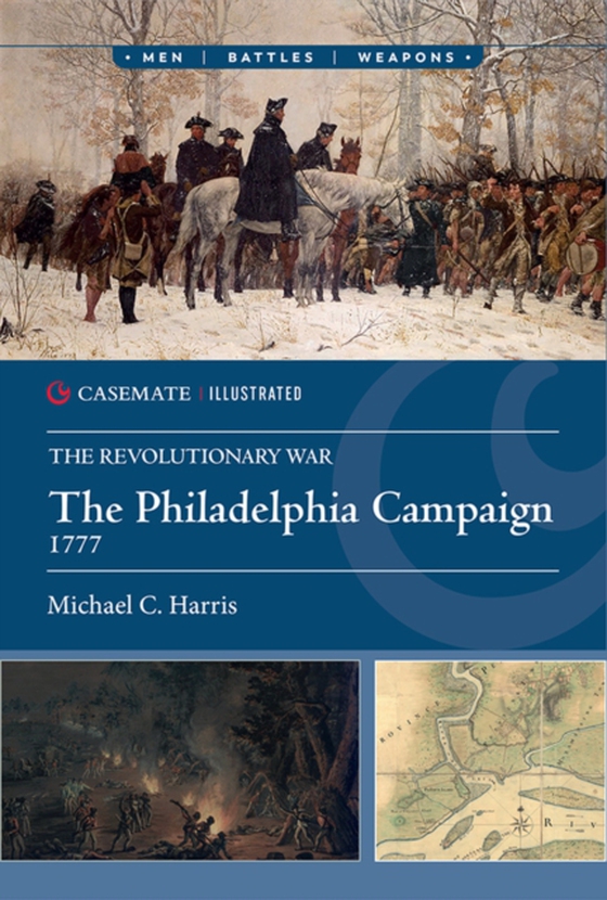 Philadelphia Campaign, 1777-78 (e-bog) af Michael C Harris, Harris