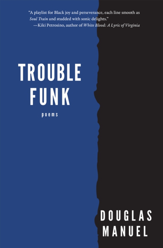 Trouble Funk (e-bog) af Manuel, Douglas