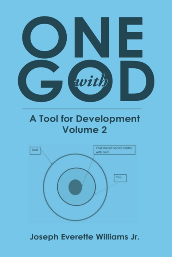 One with God (e-bog) af Williams, Joseph Everette