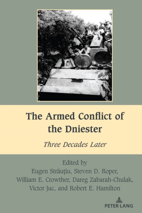 Armed Conflict of the Dniester (e-bog) af -